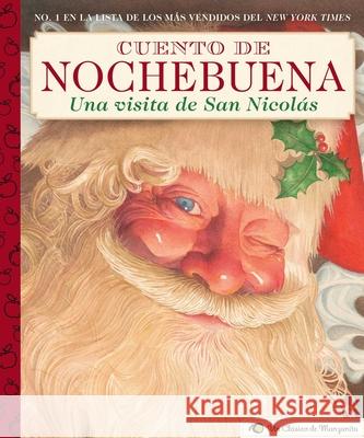 Cuento de Nochebuena, Una Visita de San Nicolas: A Little Apple Classic