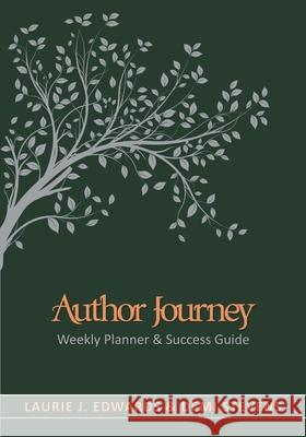 Author Journey (undated): Weekly Planner & Success Guide