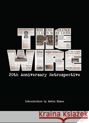 The Wire: The Complete Visual History: (The Wire Book, Television History, Photography Coffee Table Books)