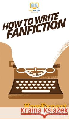 How to Write Fanfiction