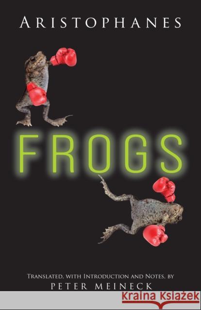 Aristophanes: Frogs