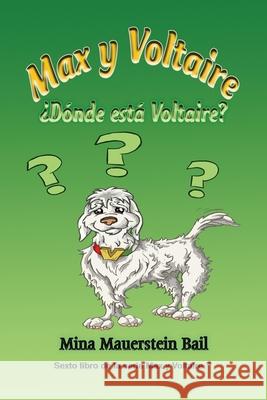 Max y Voltaire ¿Dónde está Voltaire?