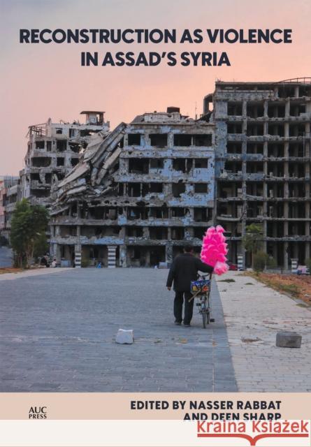 Reconstruction as Violence in Syria