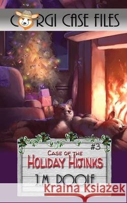 Case of the Holiday Hijinks