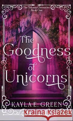 The Goodness of Unicorns