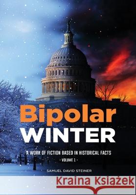 Bipolar WINTER: Volume 1