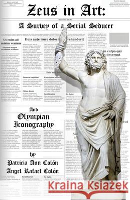 Zeus in Art: A Survey of a Serial Seducer