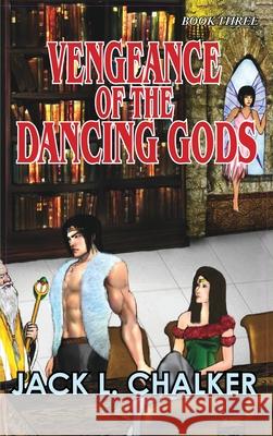 Vengeance of the Dancing Gods (Dancing Gods: Book Three)