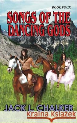 Songs of the Dancing Gods (Dancing Gods: Book Four)