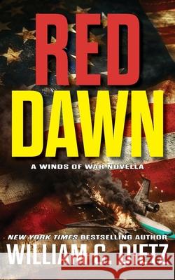 Red Dawn: A Winds of War Novella