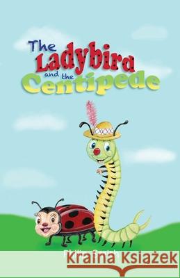 The Ladybird and The Centipede