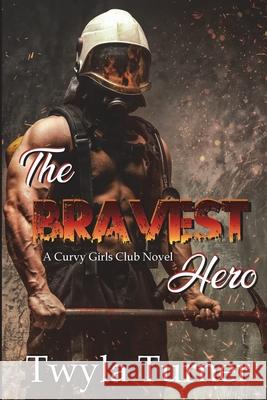 The Bravest Hero