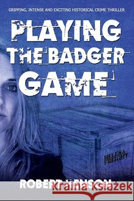 Playing the Badger Game