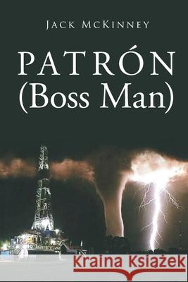 Patron: (Boss man)