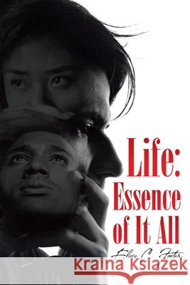 Life: Essence of It All