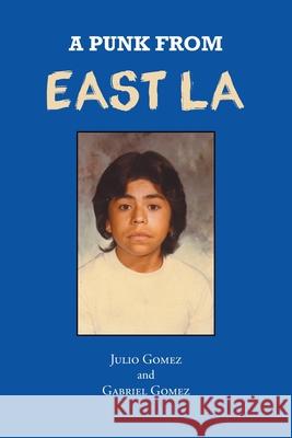 A Punk from East LA