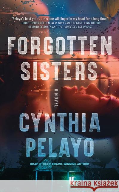 Forgotten Sisters: A Novel