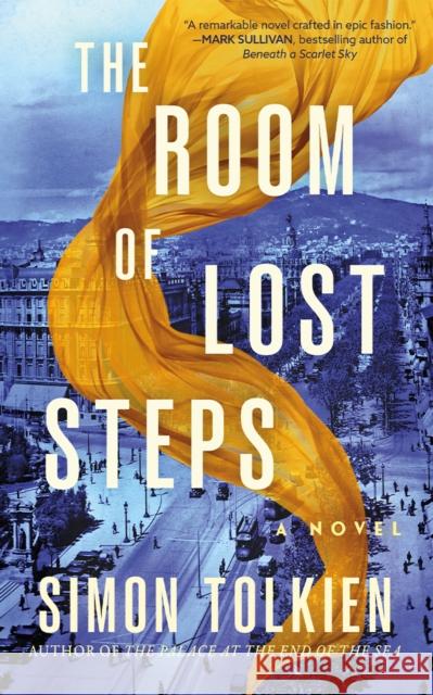 The Room of Lost Steps: A Novel