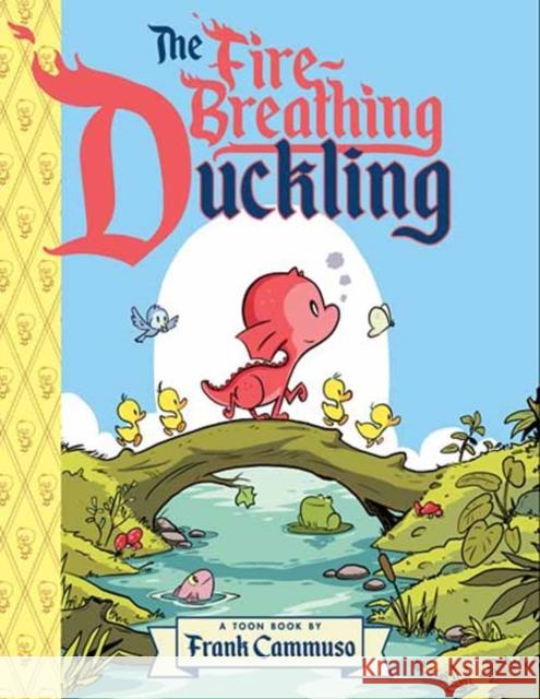 The Fire-Breathing Duckling: TOON Level 2