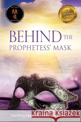 Behind the Prophetess' Mask