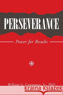 Perseverance: Power for Results