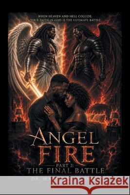 Angel Fire Part 2: The Final Battle