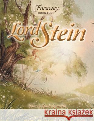 Faraway: Book Four: Lord Stein