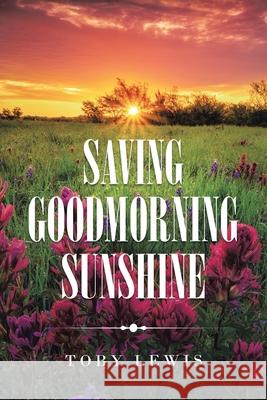 Saving Goodmorning Sunshine