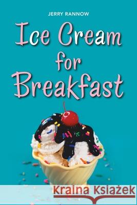 Ice Cream for Breakfast