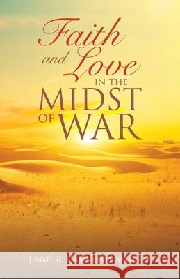 Faith and Love in the Midst of War