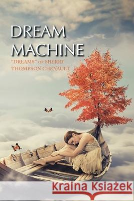 Dream Machine: 
