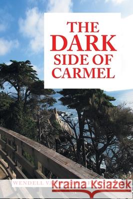 The Dark Side of Carmel