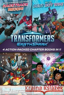 Transformers Earthspark 4 Action-Packed Chapter Books in 1!: Optimus Prime and Megatron's Racetrack Recon!; The Terrans Cook Up Some Mischief!; May th