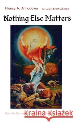 Nothing Else Matters