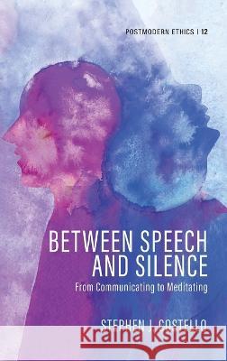 Between Speech and Silence