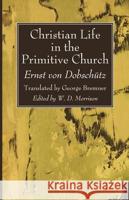 Christian Life in the Primitive Church