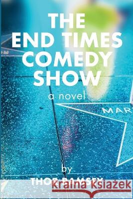 The End Times Comedy Show