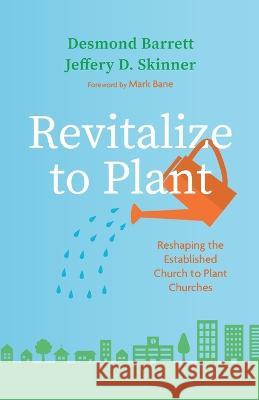 Revitalize to Plant