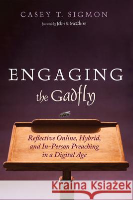 Engaging the Gadfly