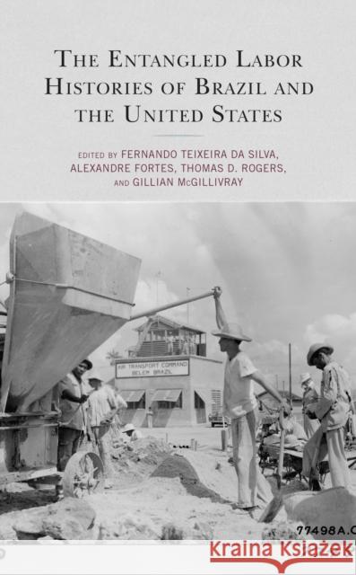 The Entangled Labor Histories of Brazil and the United States