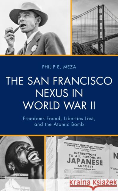 The San Francisco Nexus in World War II