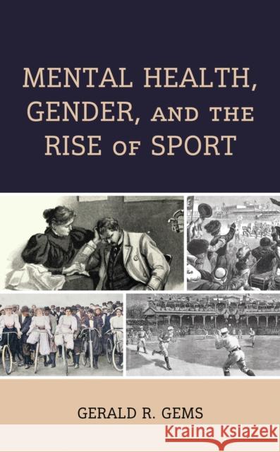 Mental Health, Gender, and the Rise of Sport