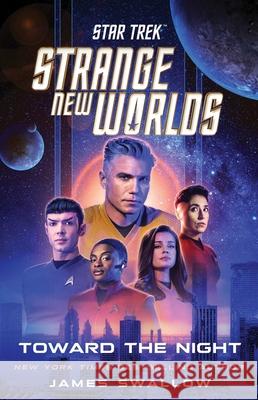 Star Trek: Strange New Worlds: Toward the Night