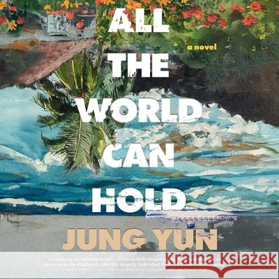 All the World Can Hold - audiobook