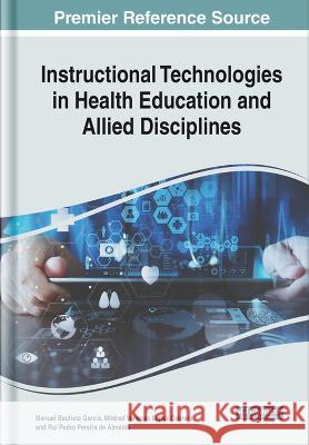 Instructional Technologies in Health Education and Allied Disciplines