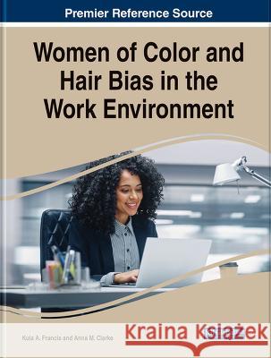 Women of Color and Hair Bias in the Work Environment