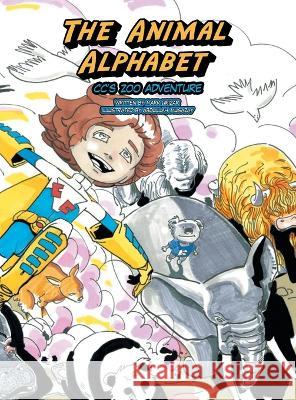 The Animal Alphabet: Cc's Zoo Adventure