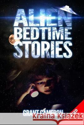 Alien Bedtime Stories: Revised