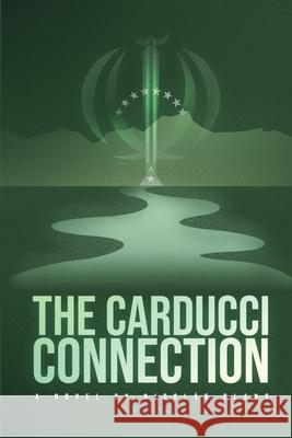The Carducci Connection: Book 2 of the Carducci Trilogy