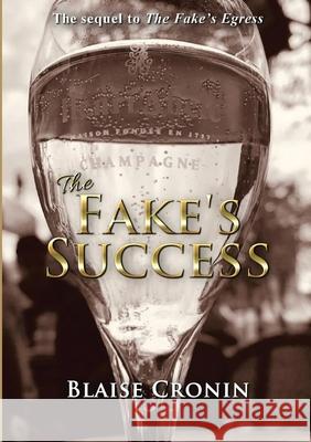 The Fake's Success